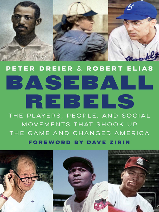 Title details for Baseball Rebels by Peter Dreier - Available